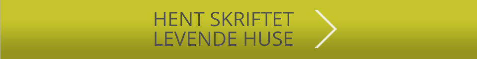 hent-skriftet-levende-huse